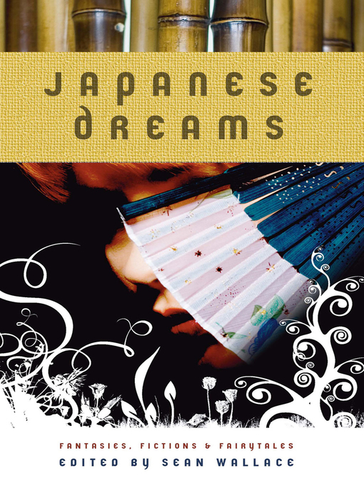 Title details for Japanese Dreams by Sean Wallace - Available